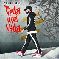 Toda Una Vida (feat. El Piero) - Single - Yuliano