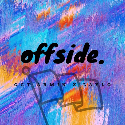 Offside. (feat. Laylo) - Single
