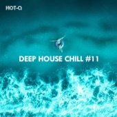 Deep House Chill, Vol. 11 artwork