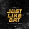 Just Like That (feat. Vanessa Mdee) - Orezi lyrics