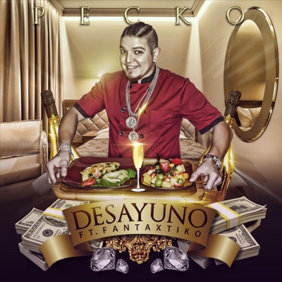Desayuno (feat. Fantaxtiko) - Single