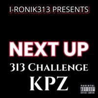 Next Up (feat. KPZ & Nwome) - Single - I-Ronik313