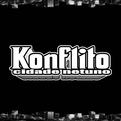 Konflito, Cidade Netuno - EP
