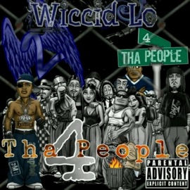 WWK (feat. BodyBag Tha Zipper, Tech N9ne & D-Loc the Gill God) Wiccid Lo