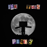 IDK This Place (feat. Juxi) - Single - Maye Star