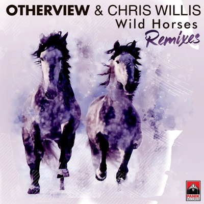 Wild Horses (Remixes) - Single