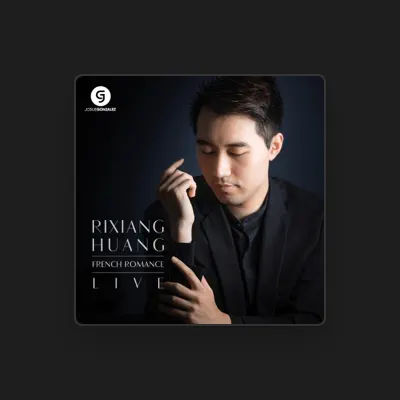 Listen to Rixiang Huang, watch music videos, read bio, see tour dates & more!