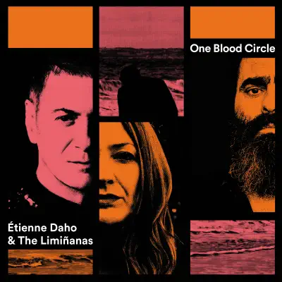 One Blood Circle - Single - Etienne Daho