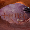 Eylel - Tissilawen