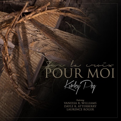Pour moi (feat. Vanessa R. Williams, Dayle K. Atterberry & Laurence Roger) - Single