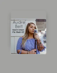 Audre Beltを聴いたり、ミュージックビデオを鑑賞したり、経歴やツアー日程などを確認したりしましょう！