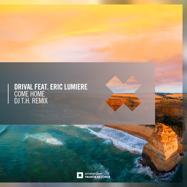 Come Home (feat. Eric Lumiere) [DJ T.H. Remix] - Single