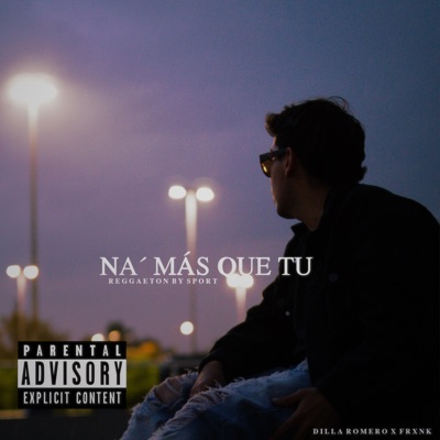 Na' más que tu - Single