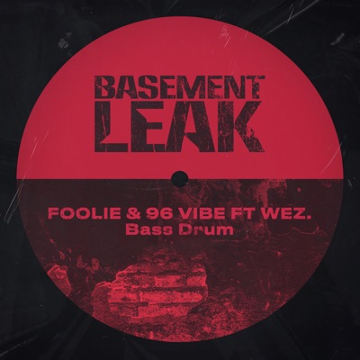 Bass Drum (feat. Wez) - Single