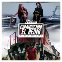 Expandiendo el Reino (feat. Dely & Big Moro) - Single - Hechura & Big Moro