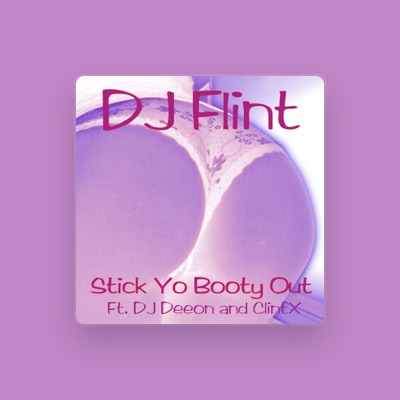 Listen to DJ Flint, watch music videos, read bio, see tour dates & more!