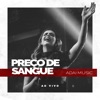Preço de Sangue (Ao Vivo)