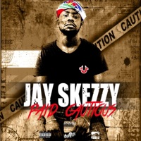 Paid Cautious The Mixtape - Jay Skezzy