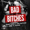 Bad Bitches (feat. Savage) - Single