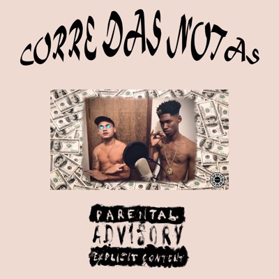 Corre das Notas (feat. Isflit) - Single