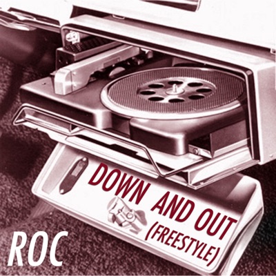 Down and Out (Freeestyle) - Single