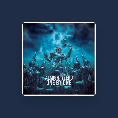 Listen to AlmightyZero, watch music videos, read bio, see tour dates & more!