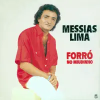 É Só No Miudinho — Messias Lima