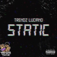 Static - Single - Trendz Luciano