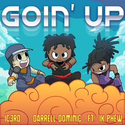 Goin' Up (feat. 1k Phew) - Single