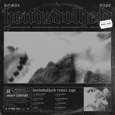 Hondsdolheid Remixtape
