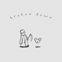 Broken Down - Single - plxntkid