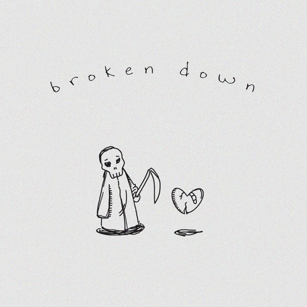 Broken Down