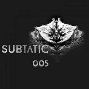 Subtatic 005 - Single