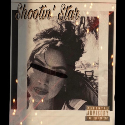 Shootin' Star - Single