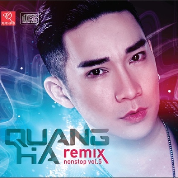 Quang Hà Nonstop Remix