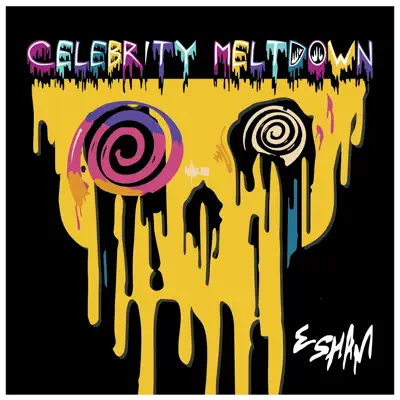 Celebrity Meltdown - Single - Esham