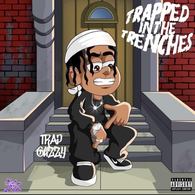 Trapped in the Trenches