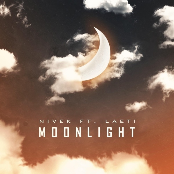 Moonlight (feat. Laeti) - Single - Nivek