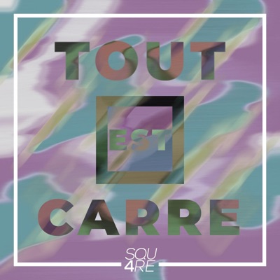 Tout est Carré - Single