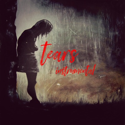 Tears (Instrumental) - Single