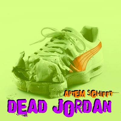 Dead Jordan (Артем Schifft vs. RetroDuffy) - Single