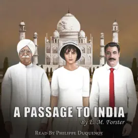 A Passage to India (Unabridged)