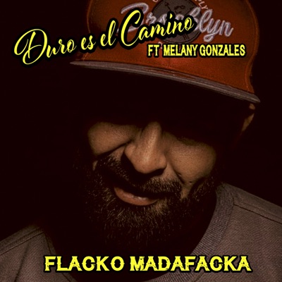 Duro Es el Camino (feat. Melany González) - Single