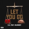 Let You Go (feat. KiLowkey) - Single