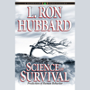 Science of Survival - L. Ron Hubbard