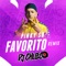 Favorito (Remix) [feat. Pinky SD] - DJ Chueco lyrics