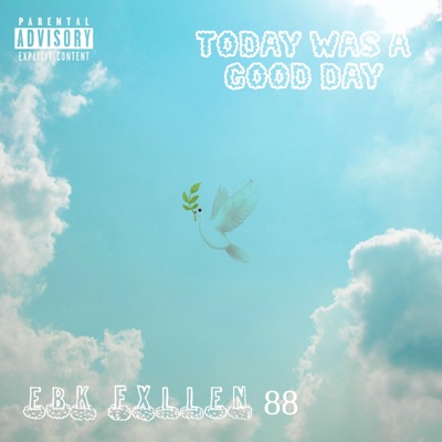 Today Was a Good Day