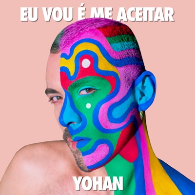 Eu Vou É Me Aceitar - Single