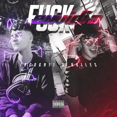 Fuck Envidia (feat. Akiles) - Single