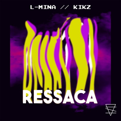 Ressaca (feat. Kikz) - Single